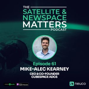Building CubeSpace: Challenges, Leadership and European Expansion - Ep 61 - Mike-Alec Kearney, CubeSpace ADCS